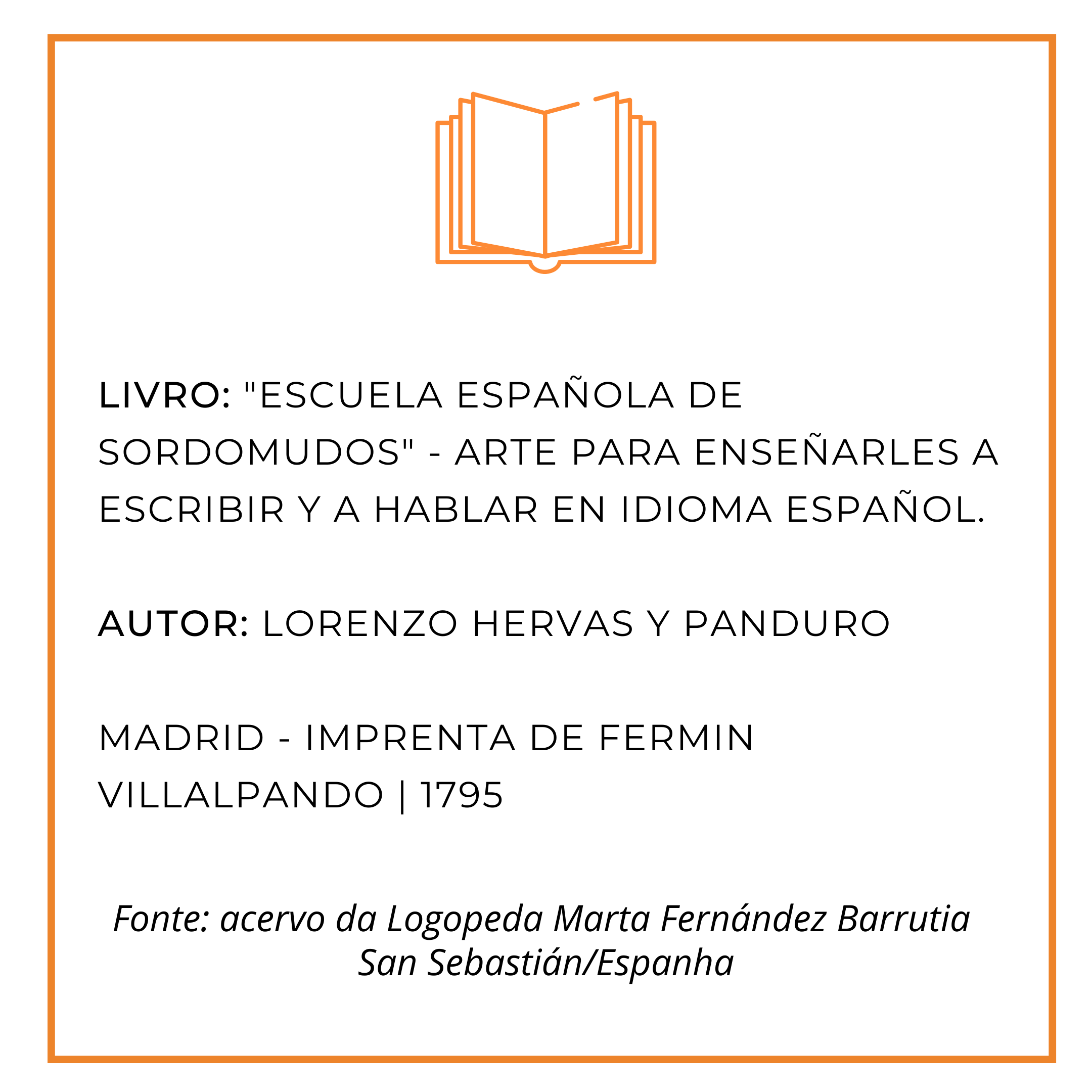 "Escuela Espanola de Sordomudos", 1795