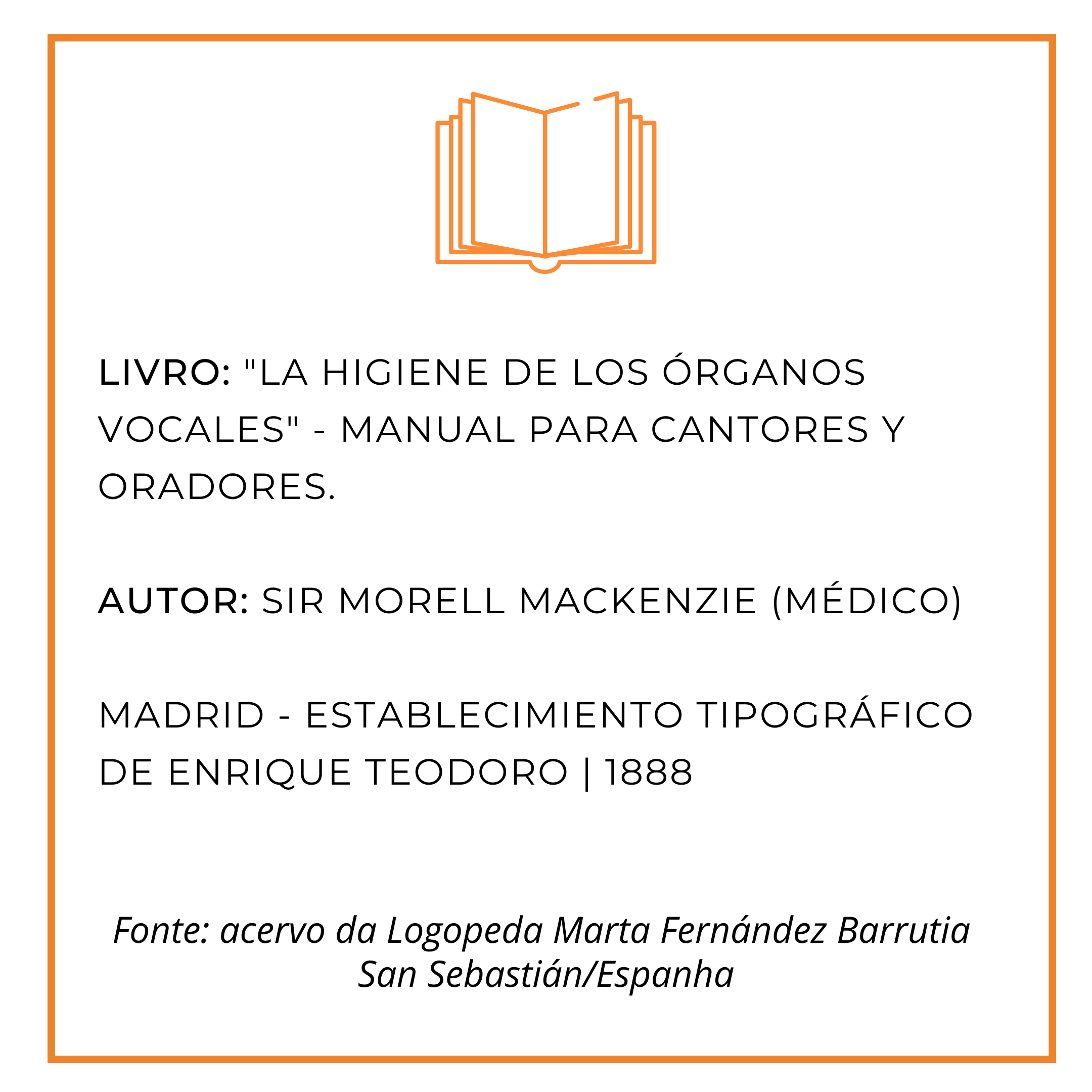 "La Higiene de los Órganos Vocales", 1888