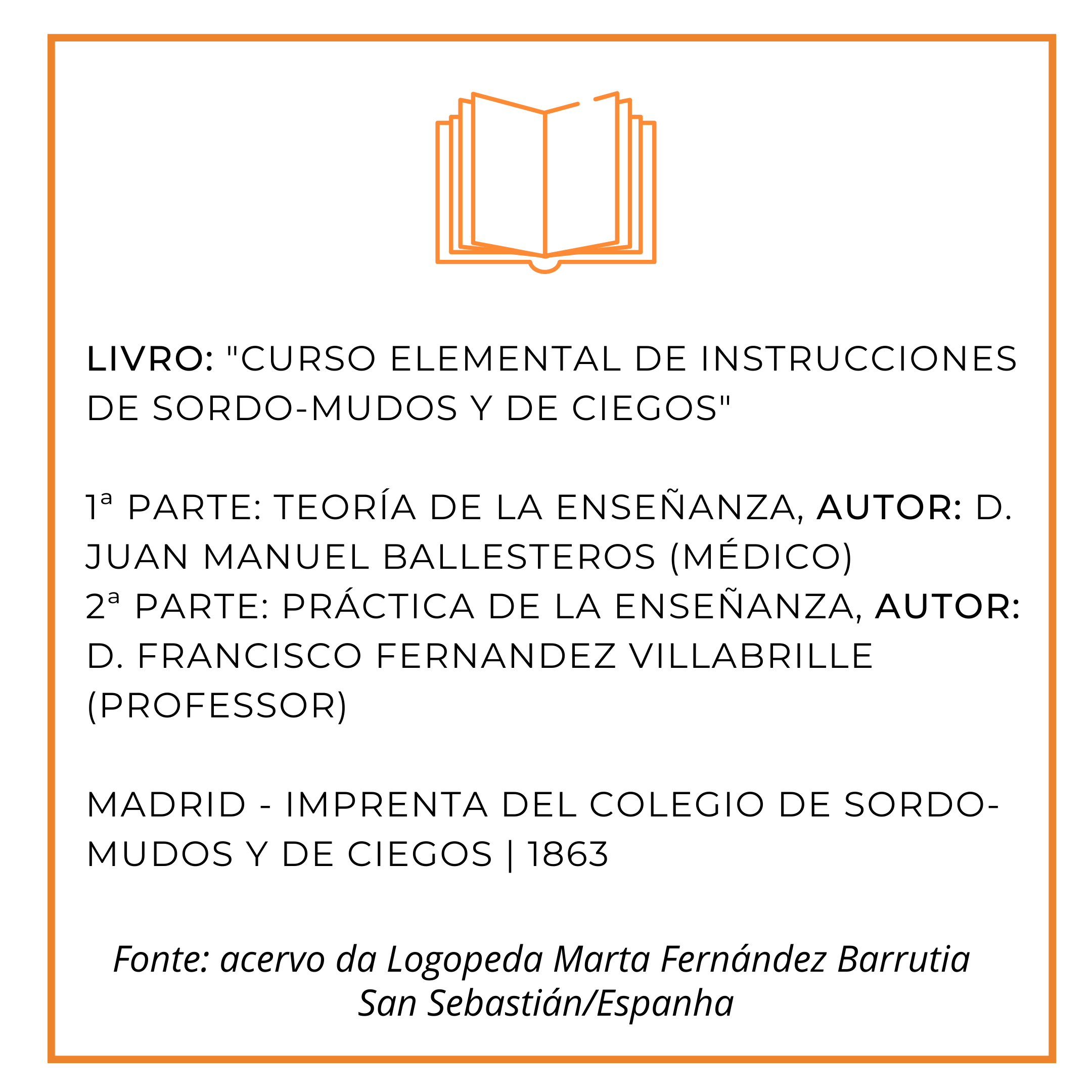 "Curso Elemental de Instrucciones de Sordo-Mudos y de Ciegos", 1863