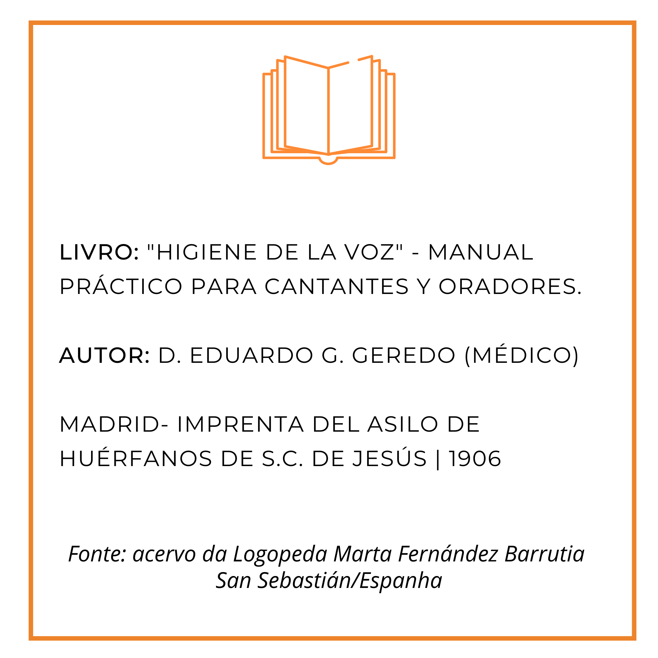 "Higiene de La Voz", 1906